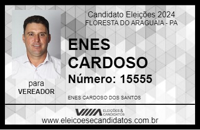 Candidato ENES CARDOSO 2024 - FLORESTA DO ARAGUAIA - Eleições