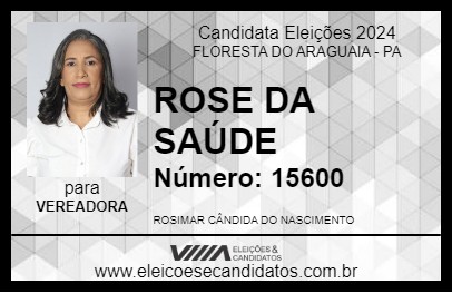 Candidato ROSE DA SAÚDE 2024 - FLORESTA DO ARAGUAIA - Eleições