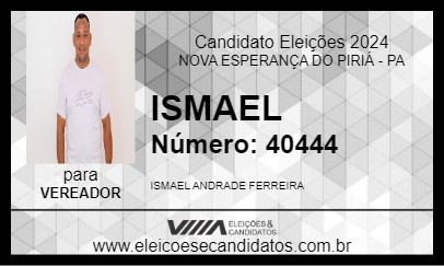 Candidato ISMAEL 2024 - NOVA ESPERANÇA DO PIRIÁ - Eleições