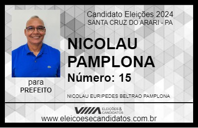 Candidato NICOLAU PAMPLONA 2024 - SANTA CRUZ DO ARARI - Eleições