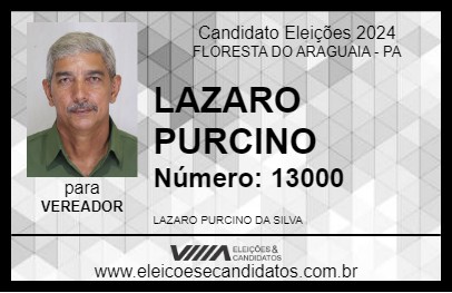 Candidato LAZARO PURCINO 2024 - FLORESTA DO ARAGUAIA - Eleições