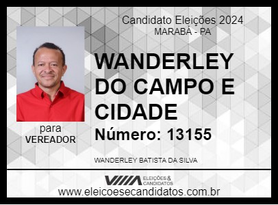 Candidato WANDERLEY DO CAMPO E CIDADE 2024 - MARABÁ - Eleições