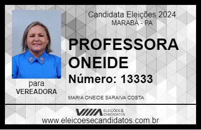 Candidato PROFESSORA ONEIDE 2024 - MARABÁ - Eleições