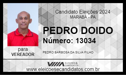 Candidato PEDRO DOIDO 2024 - MARABÁ - Eleições