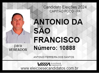 Candidato ANTONIO DA SÃO FRANCISCO 2024 - CAPITÃO POÇO - Eleições