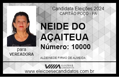 Candidato NEIDE DO AÇAITEUA 2024 - CAPITÃO POÇO - Eleições