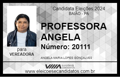 Candidato PROFESSORA ANGELA 2024 - BAIÃO - Eleições