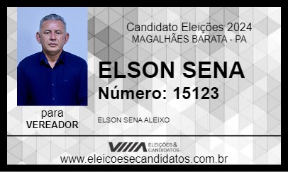 Candidato ELSON SENA 2024 - MAGALHÃES BARATA - Eleições