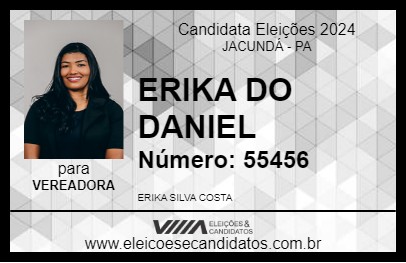 Candidato ERIKA DO DANIEL 2024 - JACUNDÁ - Eleições