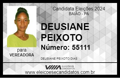 Candidato DEUSIANE PEIXOTO 2024 - BAIÃO - Eleições