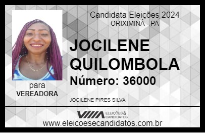 Candidato JOCILENE QUILOMBOLA 2024 - ORIXIMINÁ - Eleições