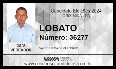 Candidato LOBATO 2024 - ORIXIMINÁ - Eleições