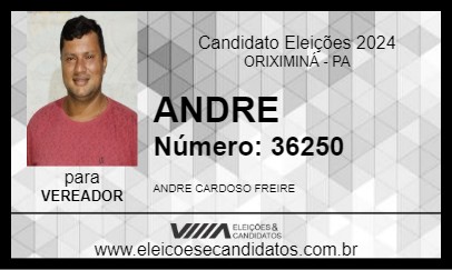 Candidato ANDRE 2024 - ORIXIMINÁ - Eleições