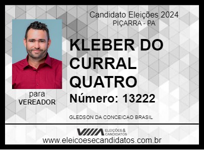 Candidato KLEBER DO CURRAL QUATRO  2024 - PIÇARRA - Eleições