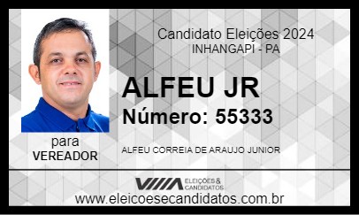 Candidato ALFEU JR 2024 - INHANGAPI - Eleições