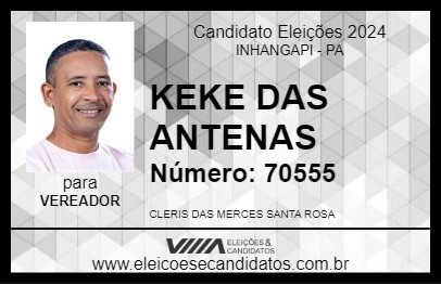 Candidato KEKE DAS ANTENAS 2024 - INHANGAPI - Eleições