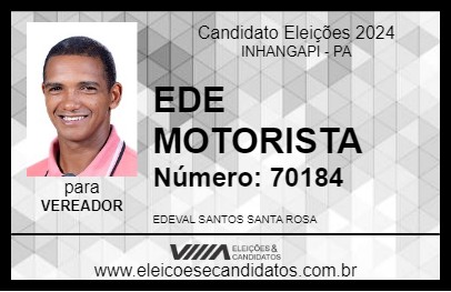 Candidato EDE MOTORISTA 2024 - INHANGAPI - Eleições