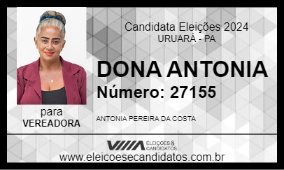 Candidato DONA ANTONIA 2024 - URUARÁ - Eleições