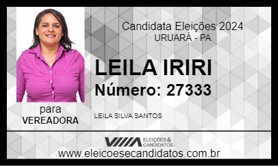 Candidato LEILA IRIRI 2024 - URUARÁ - Eleições