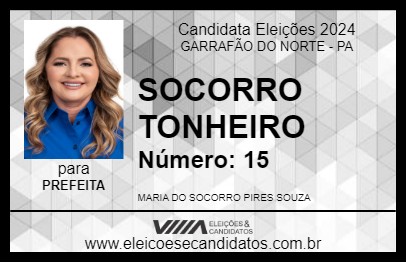 Candidato SOCORRO TONHEIRO 2024 - GARRAFÃO DO NORTE - Eleições