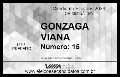 Candidato GONZAGA VIANA 2024 - ORIXIMINÁ - Eleições