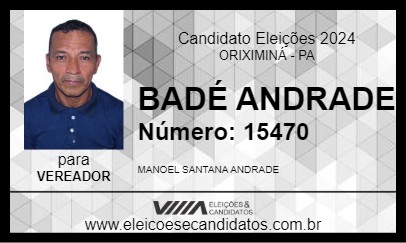 Candidato BADÉ ANDRADE 2024 - ORIXIMINÁ - Eleições