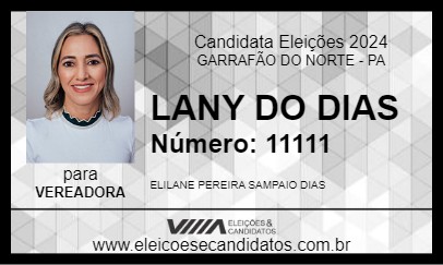 Candidato LANY DO DIAS 2024 - GARRAFÃO DO NORTE - Eleições