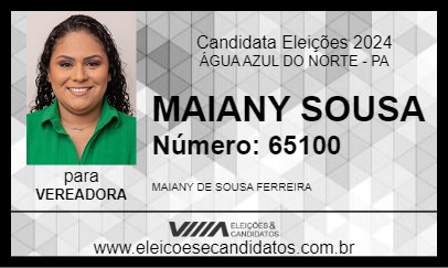 Candidato MAIANY SOUSA 2024 - ÁGUA AZUL DO NORTE - Eleições