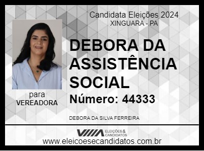 Candidato DEBORA DA ASSISTÊNCIA SOCIAL 2024 - XINGUARA - Eleições