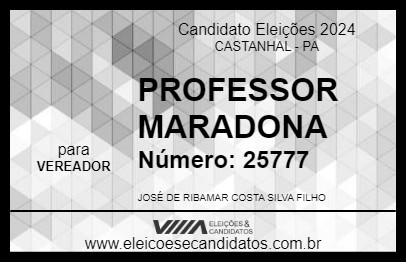 Candidato PROFESSOR MARADONA 2024 - CASTANHAL - Eleições