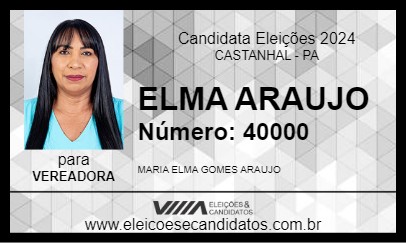 Candidato ELMA ARAUJO 2024 - CASTANHAL - Eleições