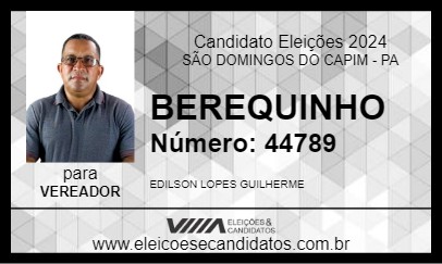 Candidato BEREQUINHO 2024 - SÃO DOMINGOS DO CAPIM - Eleições