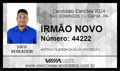 Candidato IRMÃO NOVO 2024 - SÃO DOMINGOS DO CAPIM - Eleições