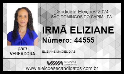 Candidato IRMÃ ELIZIANE 2024 - SÃO DOMINGOS DO CAPIM - Eleições