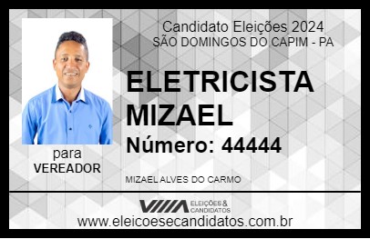 Candidato ELETRICISTA MIZAEL 2024 - SÃO DOMINGOS DO CAPIM - Eleições