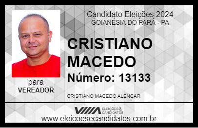 Candidato CRISTIANO MACEDO 2024 - GOIANÉSIA DO PARÁ - Eleições