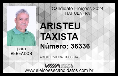 Candidato ARISTEU TAXISTA 2024 - ITAITUBA - Eleições