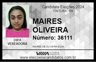 Candidato MAIRES OLIVEIRA 2024 - ITAITUBA - Eleições