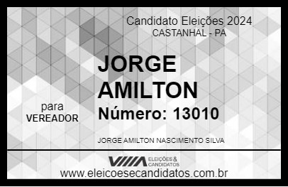 Candidato JORGE AMILTON 2024 - CASTANHAL - Eleições