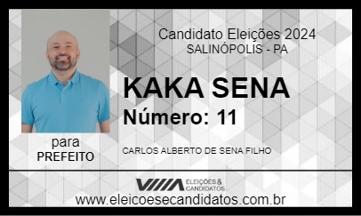 Candidato KAKA SENA 2024 - SALINÓPOLIS - Eleições