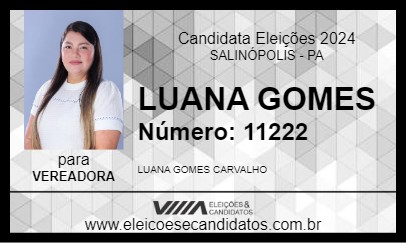 Candidato LUANA GOMES 2024 - SALINÓPOLIS - Eleições