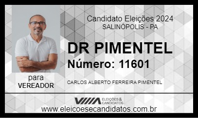 Candidato DR PIMENTEL 2024 - SALINÓPOLIS - Eleições