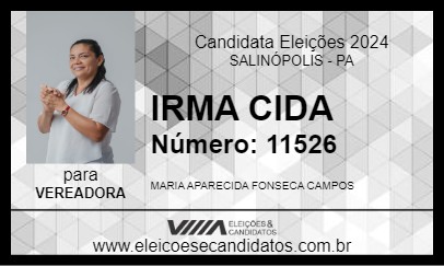 Candidato IRMA CIDA 2024 - SALINÓPOLIS - Eleições