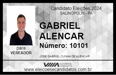 Candidato GABRIEL ALENCAR 2024 - SALINÓPOLIS - Eleições