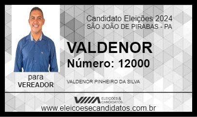 Candidato VALDENOR 2024 - SÃO JOÃO DE PIRABAS - Eleições