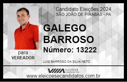 Candidato GALEGO BARROSO 2024 - SÃO JOÃO DE PIRABAS - Eleições