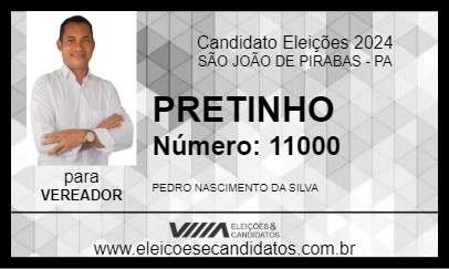 Candidato PRETINHO 2024 - SÃO JOÃO DE PIRABAS - Eleições