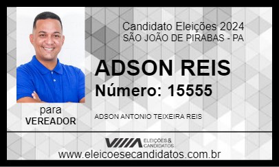 Candidato ADSON REIS 2024 - SÃO JOÃO DE PIRABAS - Eleições