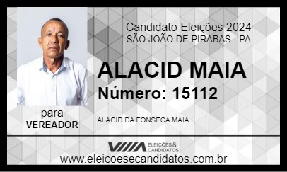 Candidato ALACID MAIA 2024 - SÃO JOÃO DE PIRABAS - Eleições