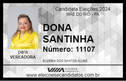 Candidato DONA SANTINHA 2024 - MÃE DO RIO - Eleições